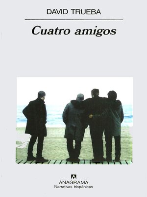 cover image of Cuatro amigos